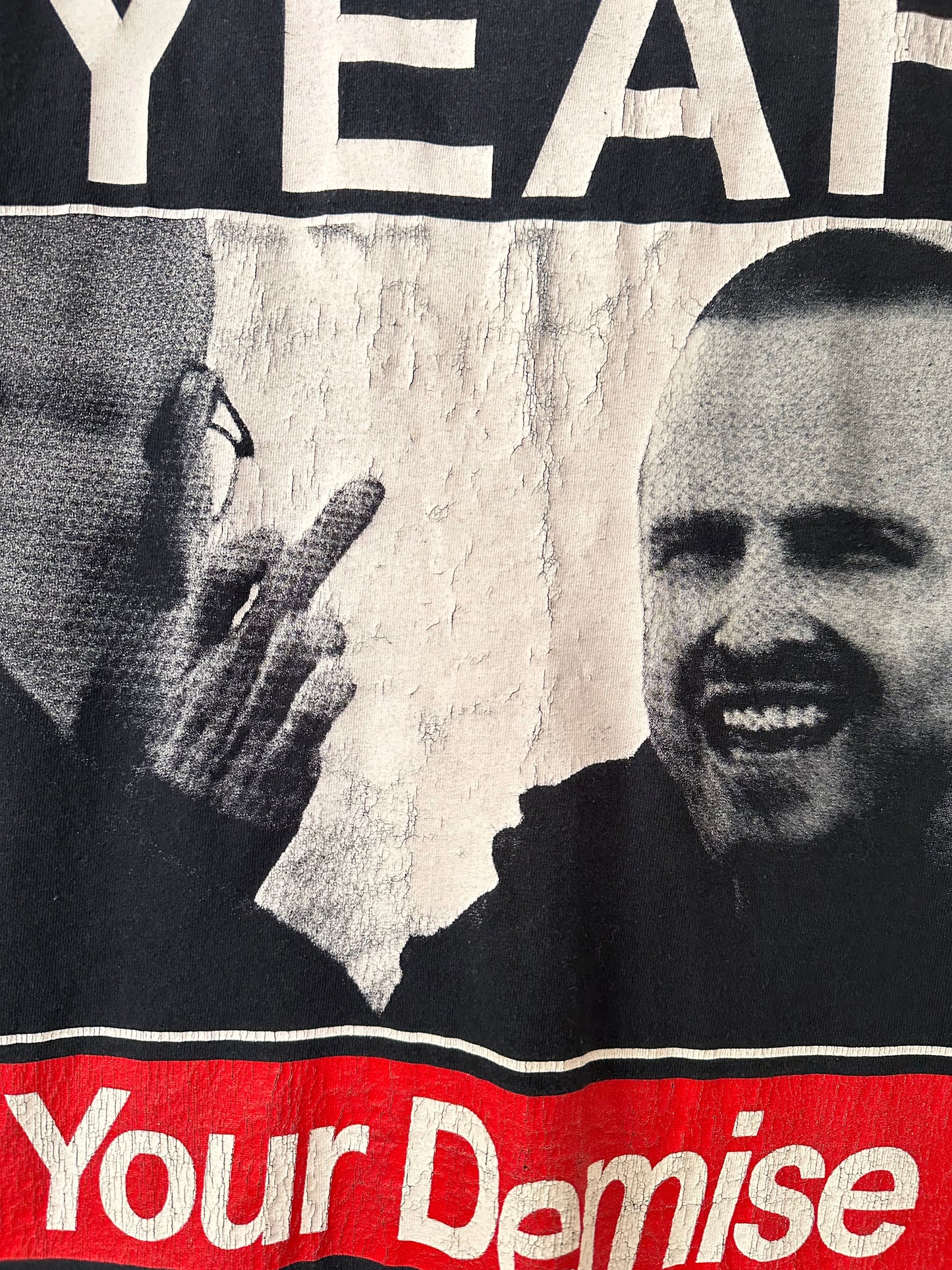 YEAH YOUR DEMISE BITCH - XL